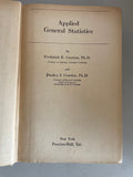 +* Applied General Statistics by Croxton and Cowden (1939) printed in 1947 15th Printing HC