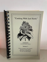 <€€ Cooking With Just Herbs Volume 3 Cinnamon Cookbook Spiral Softcover 1993 Terry Ausband