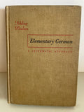 + Vintage Elementary GERMAN A Systematic Approach Fehling Paulsen Hardcover 1949