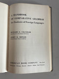 Vintage A Handbook of COMPARATIVE GRAMMAR for Students of Foreign Languages Hardcover Chandler Hefler 1949