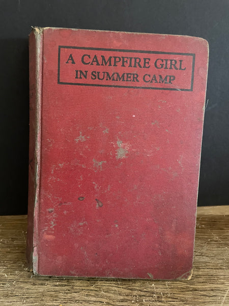 * Vintage A Campfire Girl in Summer Camp by Jane L. Stewart 1914?