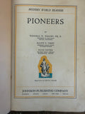 +* Vintage 1934 Pioneers A Fourth Reader by Modern World Readers by Wendell W. Wright Hardcover