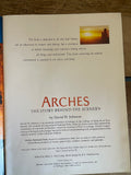 + ARCHES UTAH The Story Behind the Scenery National Park John Bezy 1985
