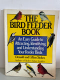 Vintage The Birdfeeder Book An Easy Guide to Attracting, Identifying, Understanding Your Feeder Birds Softcover