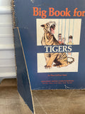 <€€ Vintage CHILDREN’s Big Books For Tigers Teacher Edition Spiral 21” W x 23.5” H