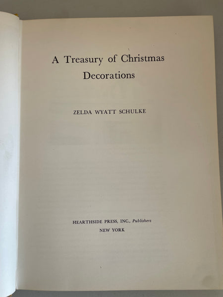 <€€ Vintage A TREASURY OF CHRISTMAS DECORATIONS 1957 Hardcover Zelda Wyatt Schülke