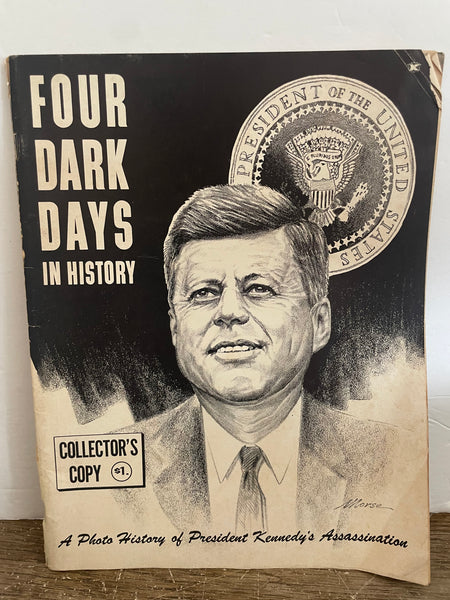 + Vintage FOUR DARK DAYS in History Collector’s Copy Photo History of President Kennedy’s Assassination 1963