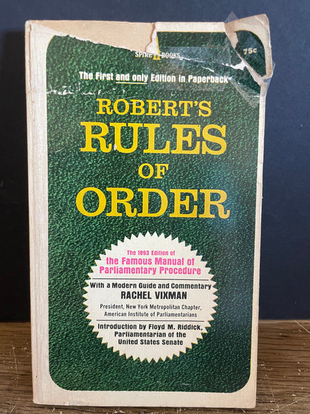 + General Henry Robert’s RULES OF ORDER Paperback 1969