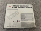 +* Tiger Woods PGA Tour 2003 Video Game