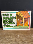 Vintage For a Billion Bucks Would You… Ivory Tower Publishing Cartoon Book Softcover 1994