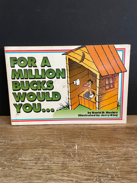 Vintage For a Billion Bucks Would You… Ivory Tower Publishing Cartoon Book Softcover 1994