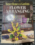 +* Vintage Better Homes & Gardens Flower Arranging Hardcover 1957 Illustrated