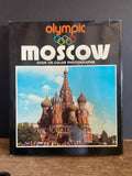 ** OLYMPIC MOSCOW COLOR Photographs Crescent Books 1st Edition 1979 Hardcover w/ Jacket