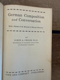 +* Vintage 1931 German Composition and Conversation Elements of German Grammer