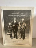 Vintage 4th Annual Governor’s Cup CHESAPEAKE BAY (Virginia) FISHING TOURNAMENT Program Aug 1989