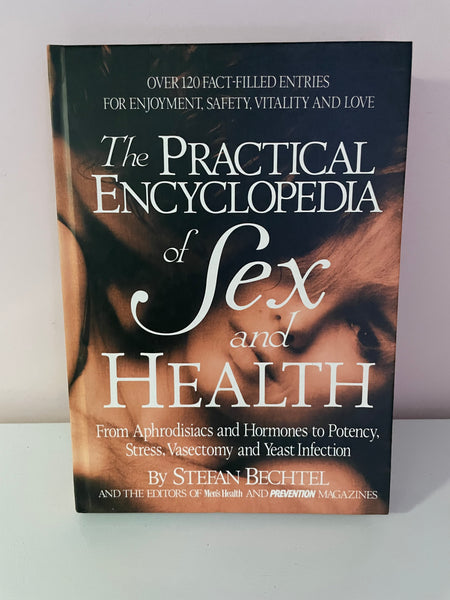 <€€ The Practical Encyclopedia of Sex and Health Hardcover 1993 Bechtel