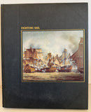 +* Vintage Time Life The Seafarers Series Fighting Sail Hardcover 1978