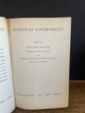 + CHANGE and CRISIS in EUROPEAN GOVERNMENT Hardcover James Pollock 1949