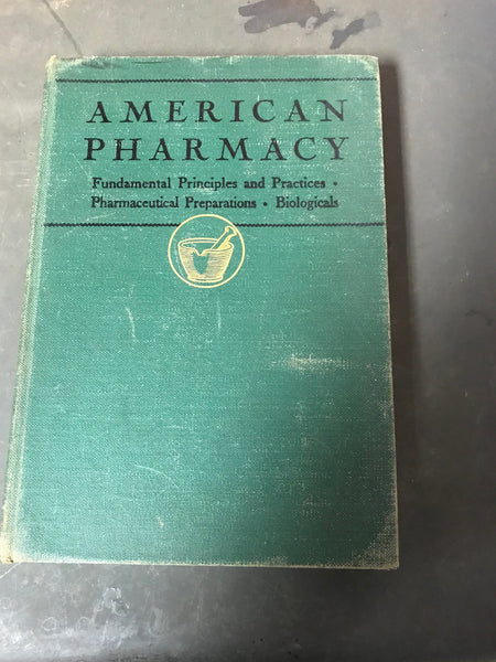 <€€ Vintage American PHARMACY Fundamental Principles and Practices 1945 Rufus Lyman