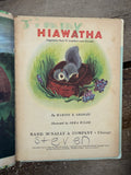 +* Vintage 1950 Children’s Story Book Hiawatha by Marion E. Gridley Illustrated Hardcover Elf Book