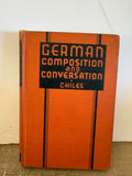 +* Vintage 1931 German Composition and Conversation Elements of German Grammer