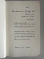 + The TELEVISION PROGRAM It’s Direction and Production Edwards Stasheff & Ruby Bretz 1968