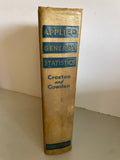 +* Applied General Statistics by Croxton and Cowden (1939) printed in 1947 15th Printing HC