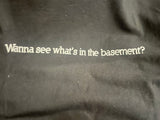 +* Mens Want To See What’s In The Basement?  Black XXLarge Tshirt Short Sleeve Cotton Halloween