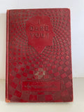 Vintage “I Dare You” by William H. Danforth 9th Edith Red Hardcover 1940