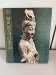 Vintage TIME LIFE Great Ages of Man A History of the Worlds ANCIENT CHINA 1967 Hardcover