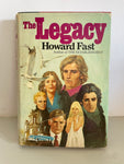 Vintage “The Legacy” by Howard Fast Hardcover w/ Dust Jacket Book 1981