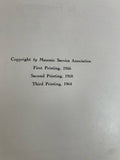 a* What? When? Where? Why? Who? In Freemasonry, Masonic Service Association 1964