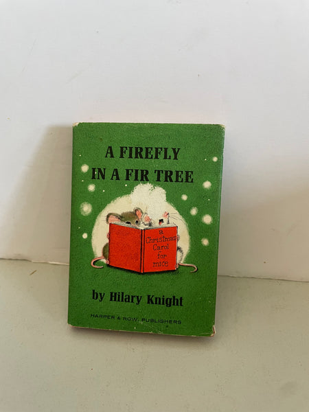 Vintage 1963 A Firefly in a Fir Tree Christmas Story Hilary Knight Harper & Row Pocket Size Hardcover