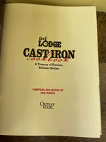 <€€ THE LODGE CAST IRON COOKBOOK: A Treasury of Timeless, Delicious Recipes Softcover 2012