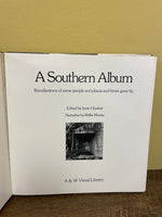 Vintage A SOUTHERN ALBUM by Willie Morris Photos and Recollections of Times Gone By