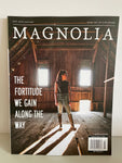 NEW Magnolia Magazine The Fortitude Gained Along The Way Joanna Gaines Fall 2022