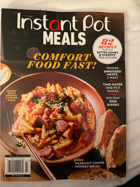 NEW 2023 Instant Pot Meals Magazine Comfort Food Fast Recipes March
