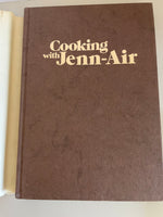 Vintage COOKING WITH JENN-AIR 1980 Hardbound Illustrated 182 pgs