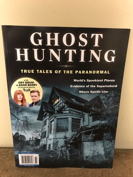 *NEW GHOST HUNTING True Tales of the Paranormal Magazine 2020