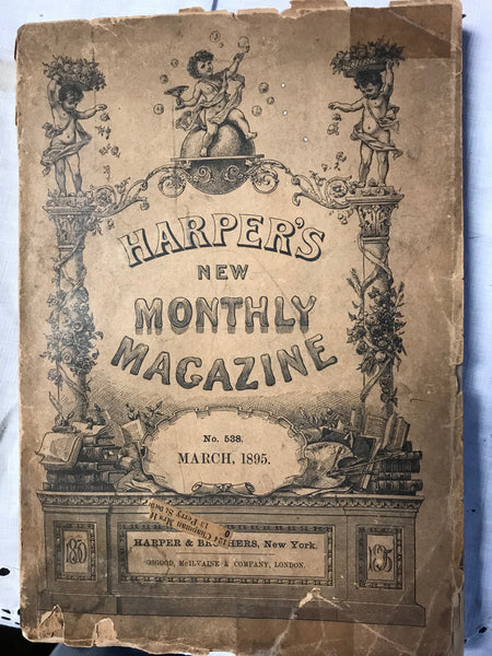 € Vintage HARPER’S MAGAZINE March 1895 Worn Good Illustrations Retired