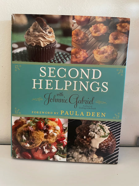 <€€ Second Helpings by Johnnie Gabriel 2010 Hardcover Cookbook Recipes