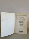 <€€ Bottom Line’s SECRET HEALING FORMULAS Wacky Remedies 5-Minute Cures Softcover Book 2010