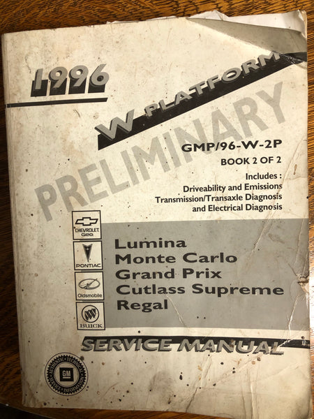 1996 GM Chevy Lumina Monte Carlo Grand Prix Cutlass Regal Service Manual Book 2 of 2