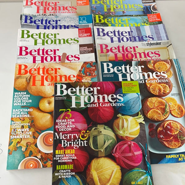 Better Homes & Gardens Magazines 2015 11 Issues Cooking Organizing Gardening Decor