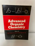 Advanced Organic Chemistry Part A Structure & Mechanisms Carey Sundberg Paperback