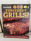 <€€ Char-Broil Everybody Grills! CookBook Recipes Paperback Outdoor Cooking 2008