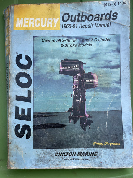 Vintage Seloc Mercury Outboards, 1965-91 Repair Manual #1404 2-40hp, 1&2 cylinders 2 Stroke Models Chilton