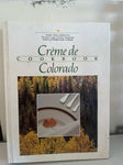 € Vintage Creme de Colorado Cookbook by The Junior League of Denver Classic Hardcover 1987