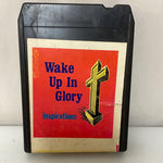 *Vintage INSPIRATIONS “Wake Up In Glory” 8 Track Cartridge