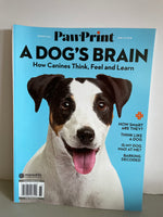 NEW A Dog’s Brain How Canines Think, Feel & Learn by PAWPRINT Magazine Special Edition 2022